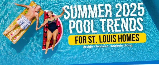 A cheerful senior couple lounges on colorful pool floats, holding hands in a sparkling blue swimming pool. Overlay text reads “Summer 2025 Pool Trends for St. Louis Homes – Design, Features, Outdoor Living.” Branding for H&H Pools and website appear at the bottom.