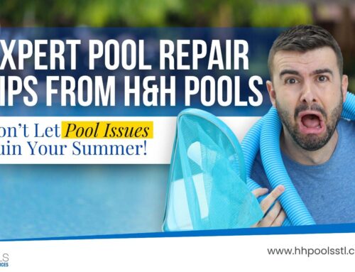 Fix Pool Issues Before Summer Ends: Expert Swimming Pool Repair Tips from H&H Pools