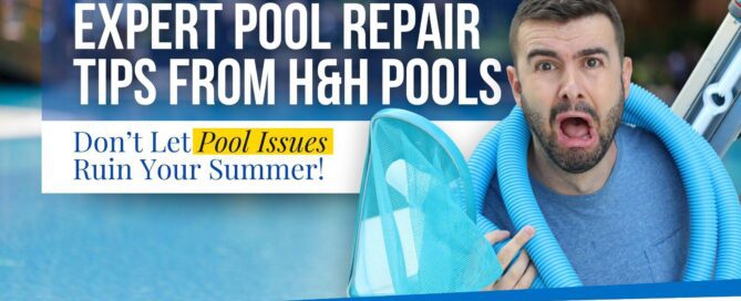 Man looking frustrated beside a swimming pool with repair tools, promoting expert pool repair tips from H&H Pools to prevent pool issues from ruining summer plans. Let me know if you'd like a shorter version or one tailored for accessibility or screen readers.