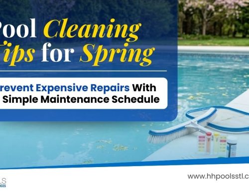 Pool Cleaning Tips for Spring: Prevent Expensive Repairs With a Simple Maintenance Schedule