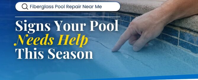 Featured image showing a hand pointing to a crack in a fiberglass pool with the headline “Signs Your Pool Needs Help This Season.”