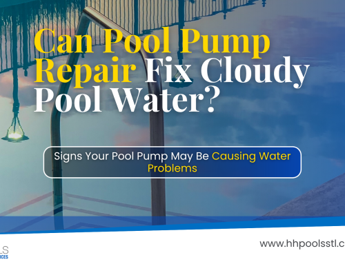 Can Pool Pump Repair Fix Cloudy Pool Water?