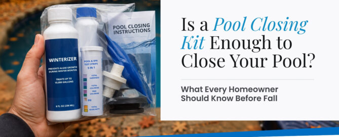 Pool closing kit with winterizer, test strips, and pool closing supplies beside a backyard pool in fall.