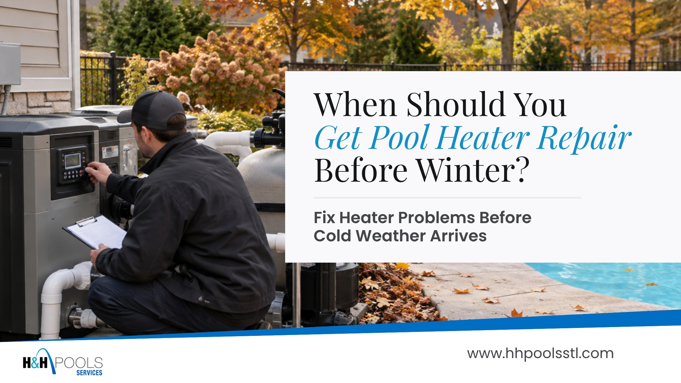 Pool technician inspecting a pool heater before winter weather